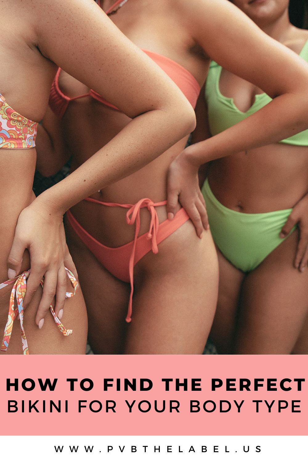 How to find the perfect bikini for your body type: